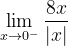\dpi{120} \lim_{x\rightarrow 0^{-}}\frac{8x}{|x|}